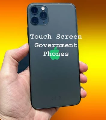 Touch Screen Government Phones